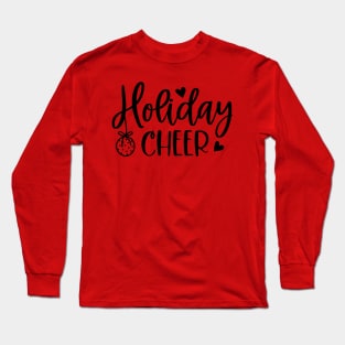 Holiday Cheer | Winter Vibe Long Sleeve T-Shirt